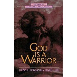 God is a Warrior, Paperback - III Longman, Tremper imagine