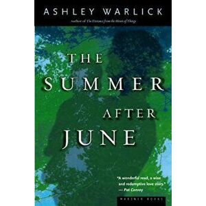 The Summer After June, Paperback - Ashley Warlick imagine