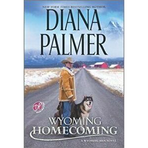 Wyoming Homecoming, Paperback - Diana Palmer imagine