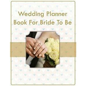 Wedding Planner Book For Bride To Be, Paperback - *** imagine