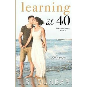 Learning at 40, Paperback - L. B. Dunbar imagine