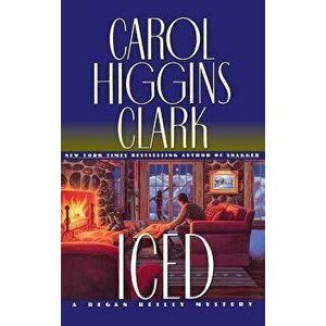Iced, Hardcover - Carol Higgins Clark imagine