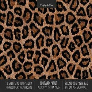 Leopard Print Scrapbook Paper Pad 8x8 Scrapbooking Kit for Cardmaking Gifts, DIY Crafts, Printmaking, Papercrafts, Decorative Pattern Pages - *** imagine