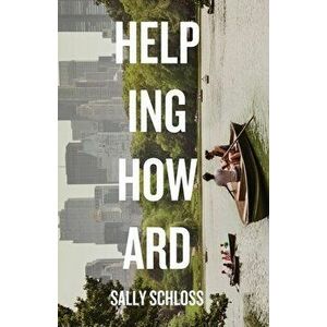 Helping Howard, Paperback - Sally Schloss imagine
