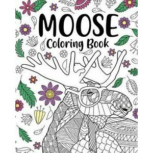 Moose Coloring Book, Paperback - *** imagine