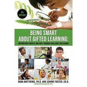 Being Smart About Gifted Learning, Paperback - Dona Matthews imagine