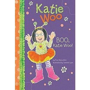 Boo, Katie Woo!, Hardcover - Fran Manushkin imagine