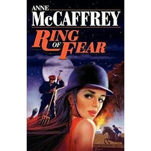Ring of Fear, Paperback - Anne McCaffrey imagine