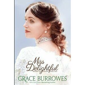 Miss Delightful, Paperback - Grace Burrowes imagine