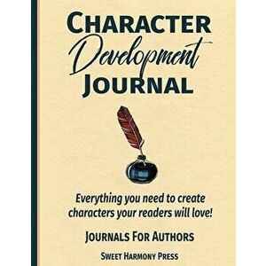 Character Development Journal, Paperback - *** imagine