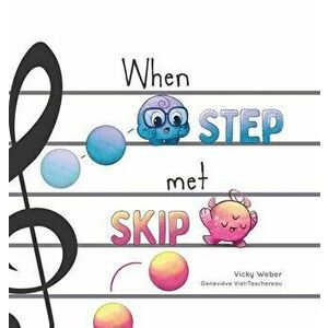 When Step Met Skip, Hardcover - Vicky Weber imagine
