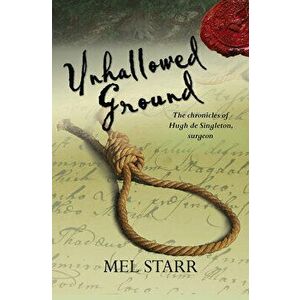 Unhallowed Ground, Paperback - Mel Starr imagine