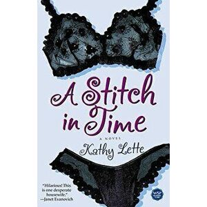 A Stitch in Time, Paperback - Kathy Lette imagine