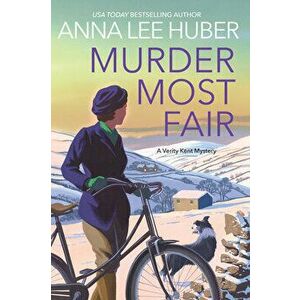 Murder Most Fair, Paperback - Anna Lee Huber imagine