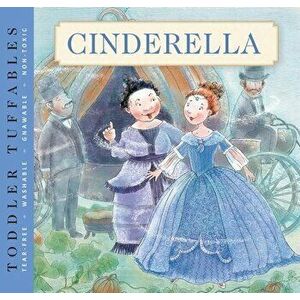 Toddler Tuffables: Cinderella, 4: A Toddler Tuffables Edition (Book 4), Paperback - *** imagine