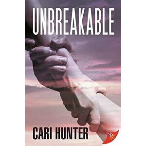 Unbreakable, Paperback - Cari Hunter imagine
