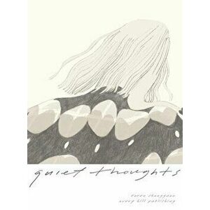 Quiet Thoughts, Paperback - Karen Shangguan imagine
