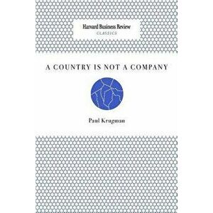 A Country Is Not a Company, Paperback - Paul Krugman imagine