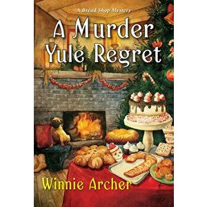 A Murder Yule Regret, Paperback - Winnie Archer imagine