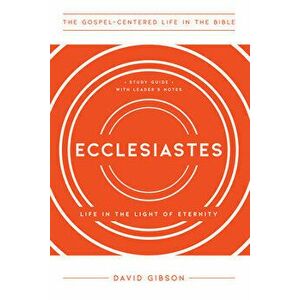 Ecclesiastes, Paperback - David Gibson imagine
