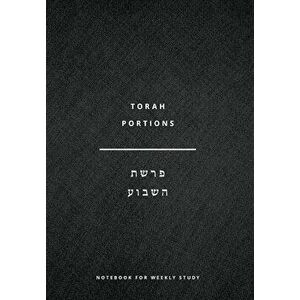 Torah Portions Notebook: A Notebook for Weekly Study, Hardcover - John Diffenderfer imagine