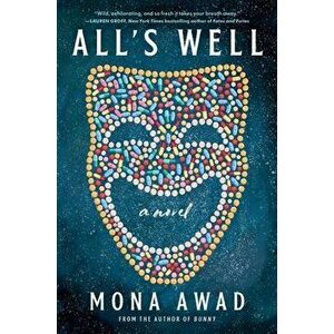 All's Well, Hardcover - Mona Awad imagine