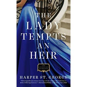 The Lady Tempts an Heir, Paperback - Harper St George imagine