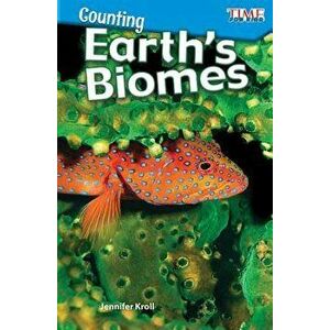 Counting: Earth's Biomes, Paperback - Jennifer Kroll imagine
