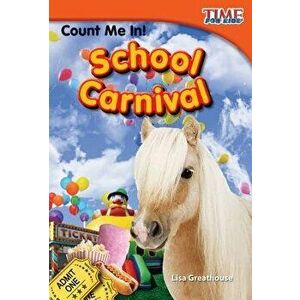 Count Me In! School Carnival, Paperback - Lisa Greathouse imagine