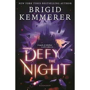 Defy the Night, Hardcover - Brigid Kemmerer imagine