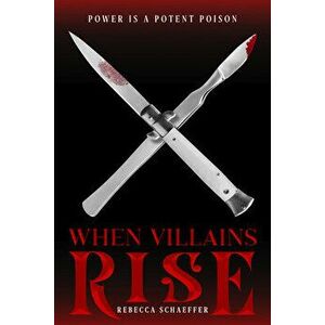 When Villains Rise, 3, Paperback - Rebecca Schaeffer imagine