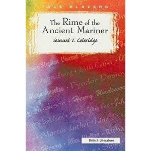 The Rime of the Ancient Mariner, Paperback imagine