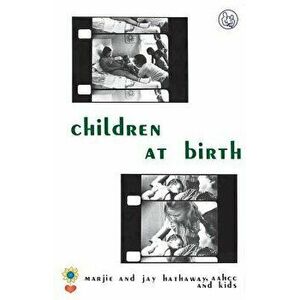 Children at Birth, Paperback - Marjie Hathaway imagine