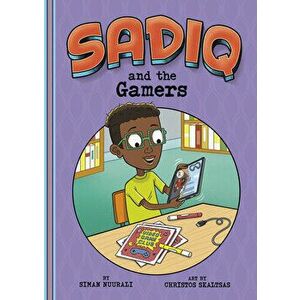 Sadiq and the Gamers, Paperback - Siman Nuurali imagine