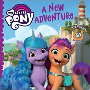 My Little Pony: A New Adventure, Paperback - *** imagine