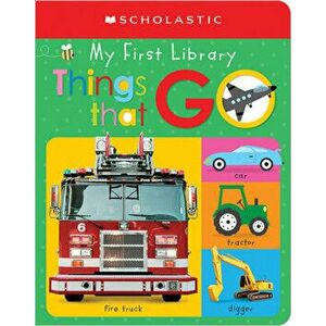 My First Things That Go: Scholastic Early Learners (My First Learning Library), Board book - *** imagine