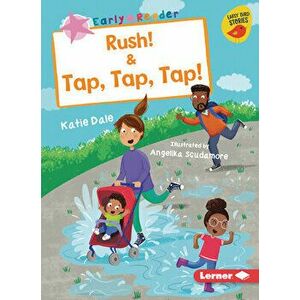 Rush! & Tap, Tap, Tap!, Paperback - Katie Dale imagine