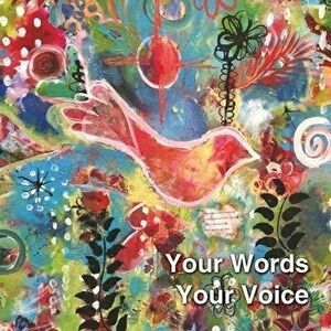 Your Words Your Voice, Paperback - Bahareh Amidi imagine