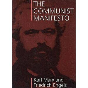 The Communist Manifesto, Paperback - Karl Marx imagine