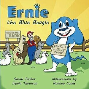 Ernie the Blue Beagle, 1, Paperback - Sarah Tooker imagine