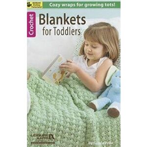 Blankets for Toddlers, Paperback - Carol Prior imagine