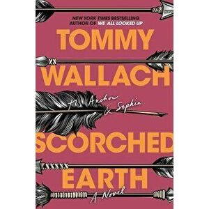 Scorched Earth, 3, Paperback - Tommy Wallach imagine