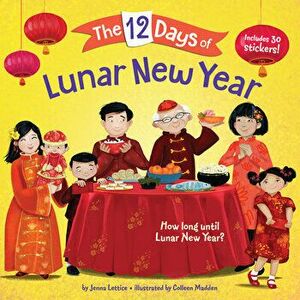 The 12 Days of Lunar New Year, Paperback - Jenna Lettice imagine