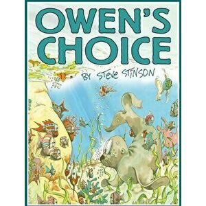 Owen's Choice, Hardcover - Steve Stinson imagine