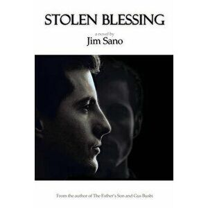 Stolen Blessing, Paperback - Jim Sano imagine