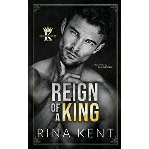Reign of a King, Paperback - Rina Kent imagine