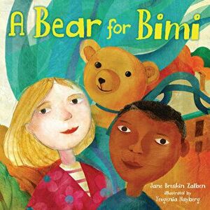 A Bear for Bimi, Hardcover - Jane Breskin Zalben imagine