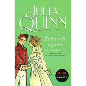 Buscando Esposa, Paperback - Julia Quinn imagine