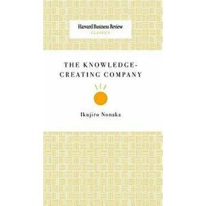 The Knowledge-Creating Company, Hardcover - *** imagine