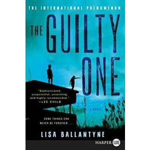 The Guilty One LP, Paperback - Lisa Ballantyne imagine